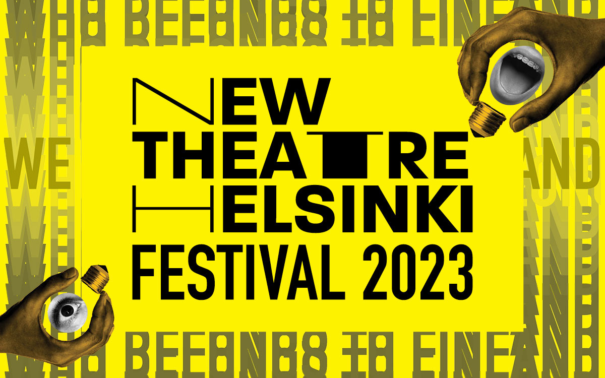 New Theatre Helsinki Festival och Svenska Teatern presenterar en mångkulturell teaterfestival med 15 program inom loppet av en månad