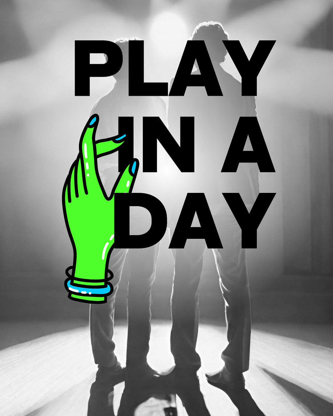 Två personer syns i bakgrunden. Texten Play in a day och en grön hand bredvid.
